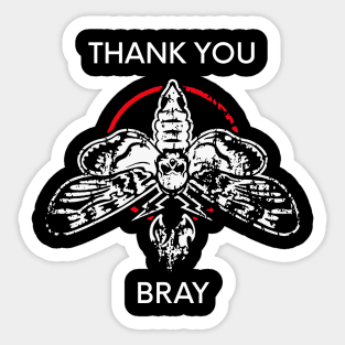 Thank you bray Sticker